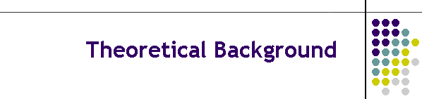 Theoretical Background